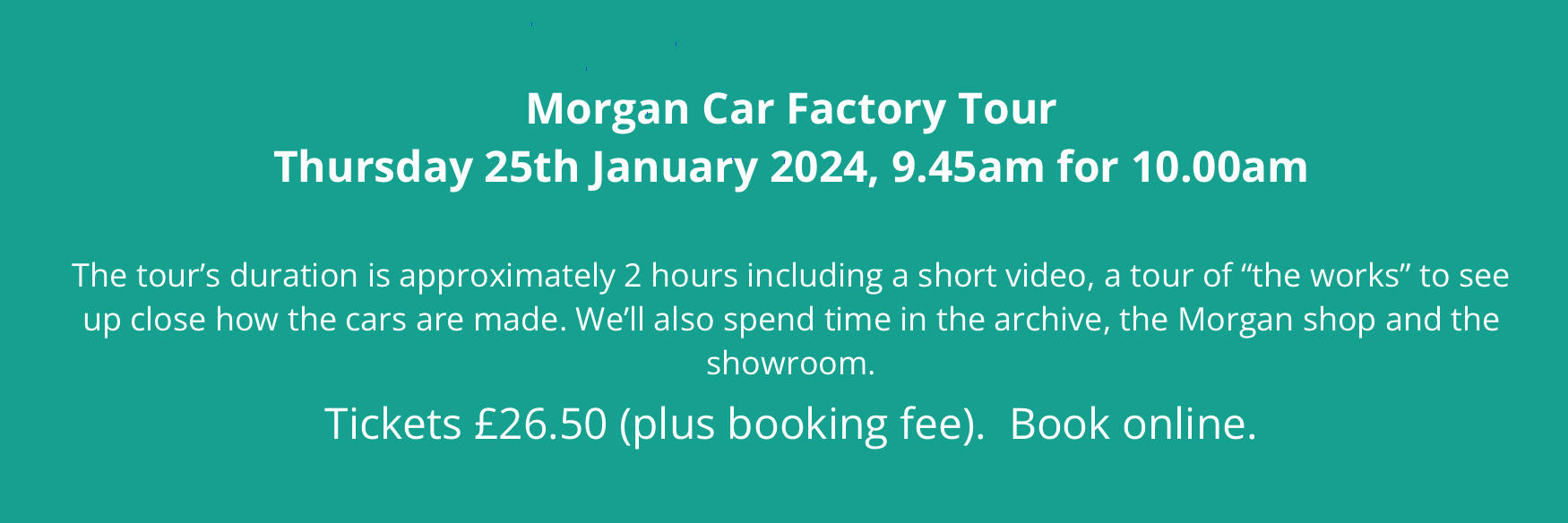 Morgan Car Factory Tour 25th January 2024