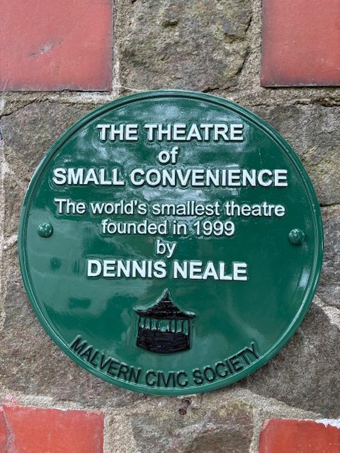 Plaque for Theatre of Small convenience in Malvern